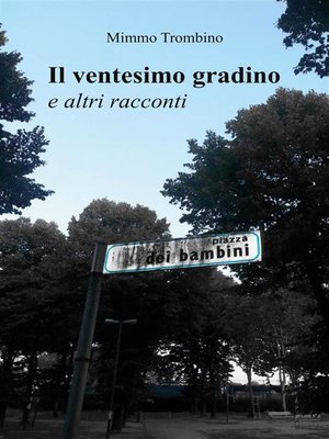 cover image of Il ventesimo gradino e altri raccont